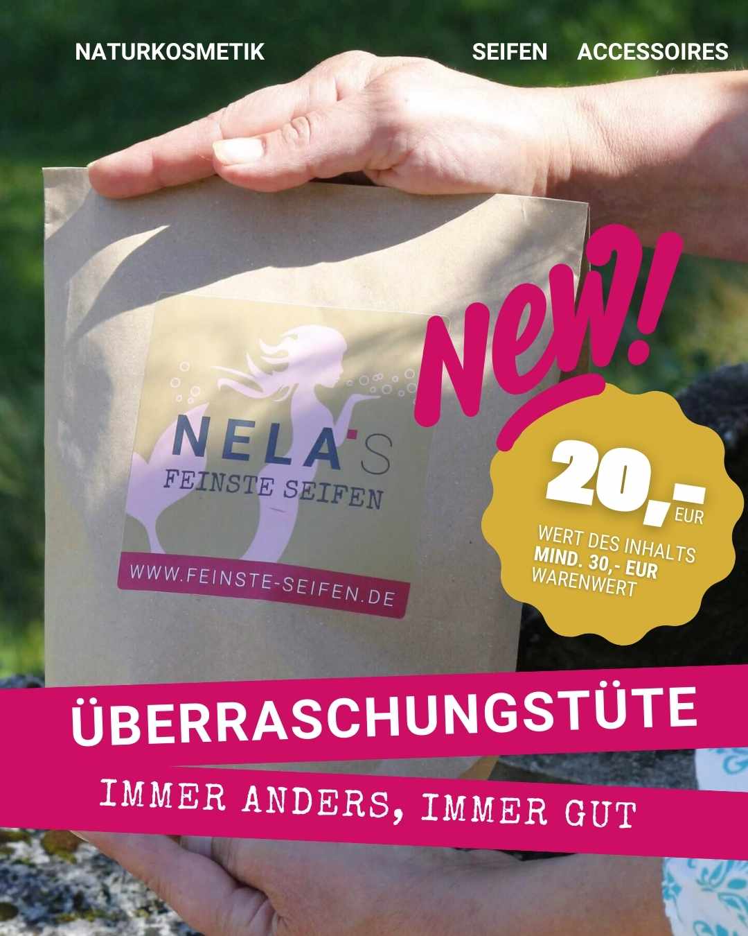 Überraschungstüte von Nela's Feinste Seifen mit Naturkosmetik, Seifen und Accessoires zum Vorteilspreis.